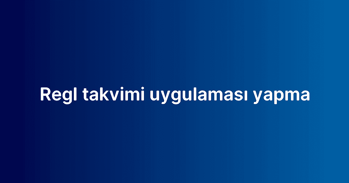 Regl takvimi uygulaması yapma